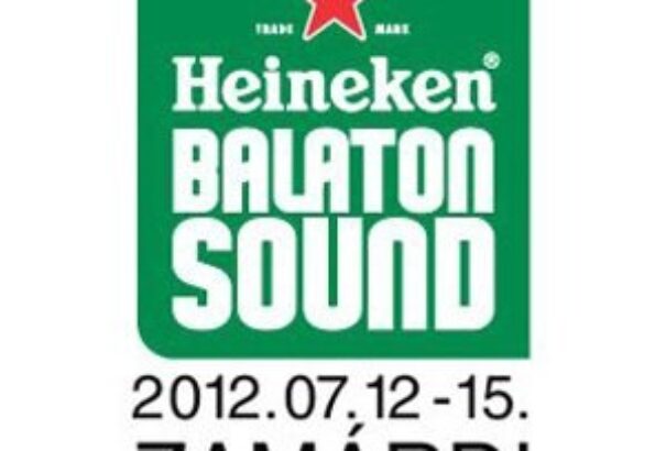 A magyar tenger nagy Hangja, avagy július, sztáreső, Heineken. Balaton Sound.
