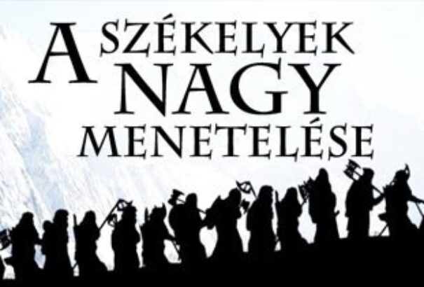 Népek harcának zajló tengere – értünk is menetelnek a székelyek