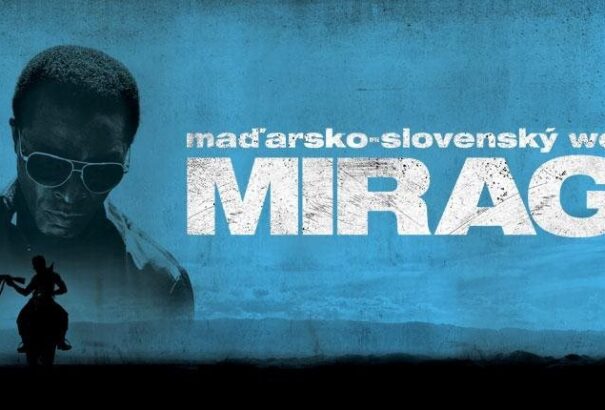 Délibábábos Mirage gondolatok – magyar-szlovák western a filmklubban