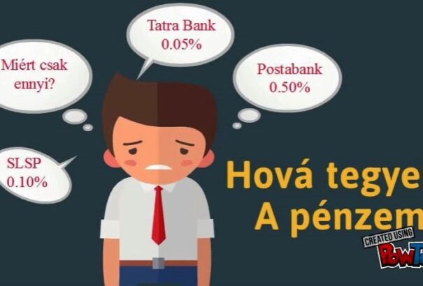 Miért nem kérnek a bankok a pénzünkből? – Avagy miért ilyen alacsonyak a betéti kamatok?
