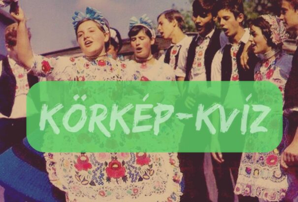 Körkép-kvíz #3: Mennyire ismered a magyar tájszavakat és nyelvjárásokat?
