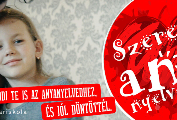 Szeretem az anyanyelvem: Indul az idei iskolai beiratkozási kampány