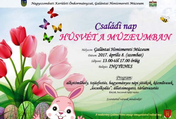 Családi nap – Húsvét a Galántai Honismereti Múzeumban