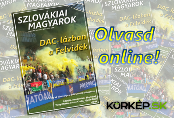 Határtalan Szenvedély – Íme a Körkép.sk  DAC-ról szóló exkluzív online magazinja!