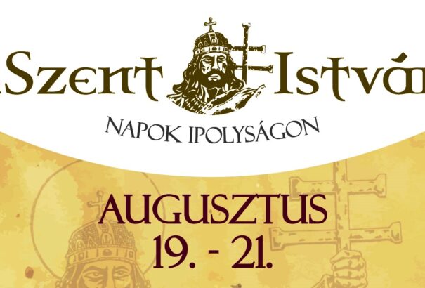 I. Szent István napok Ipolyságon