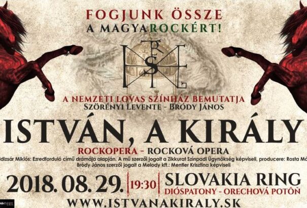 Pazar szereposztással, újra a Felvidéken a legendás István, a király rockopera