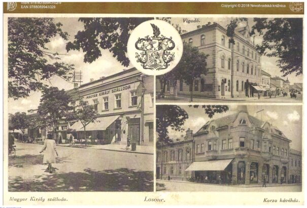 „Kis Budapest” a Felvidéken, avagy Losonc neves kávéházai