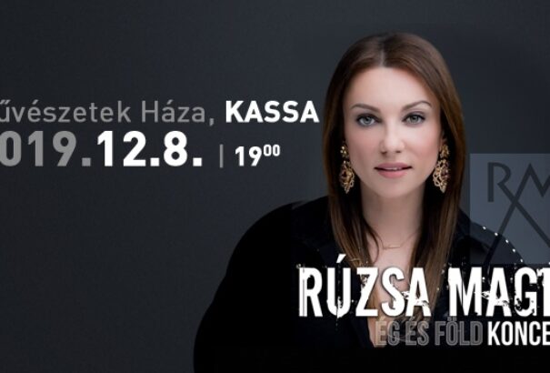Rúzsa Magdi – Ég és föld koncert – Kassán!