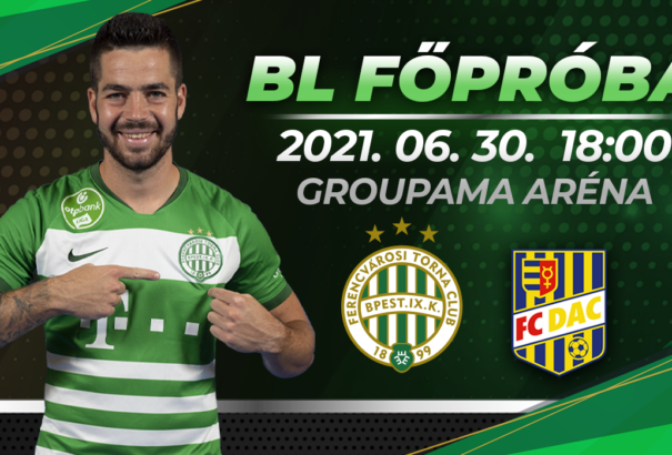 Június 30-án a budapesti Groupama Arénában a Ferencváros ellen lép pályára a DAC