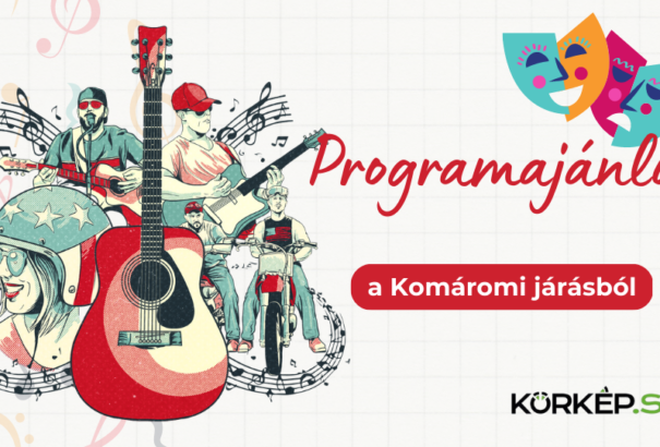 Csicsói futás, nemzetközi tűzoltóverseny, kórustalálkozó a Komáromi járásban – Programajánló