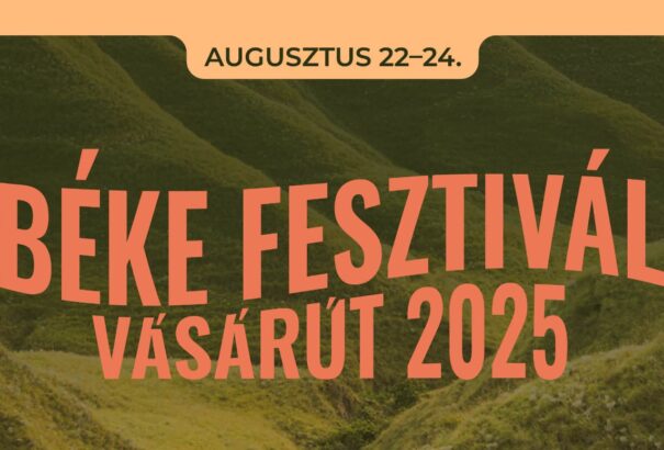 Béke Fesztivál Vásárút 2025 – Három nap a belső harmónia nyomában