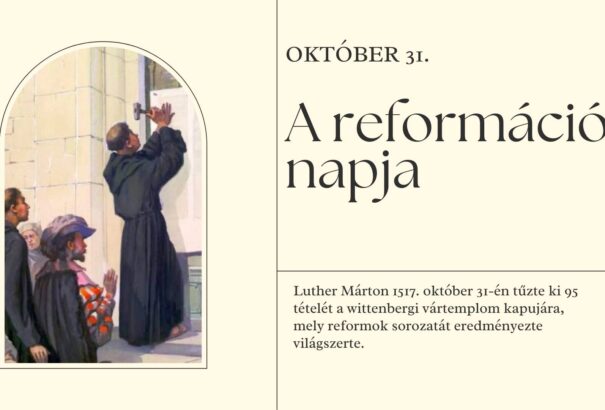 Ma van a reformáció emléknapja
