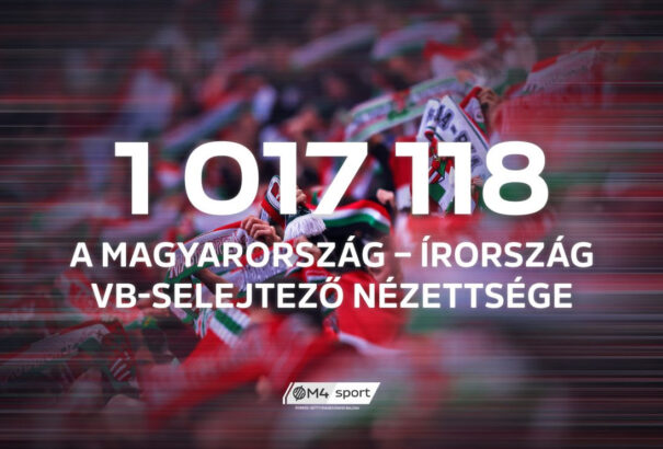 A nézőkön nem múlt – több mint egymillióan szurkoltak az M4 Sport előtt a magyar-ír meccsen